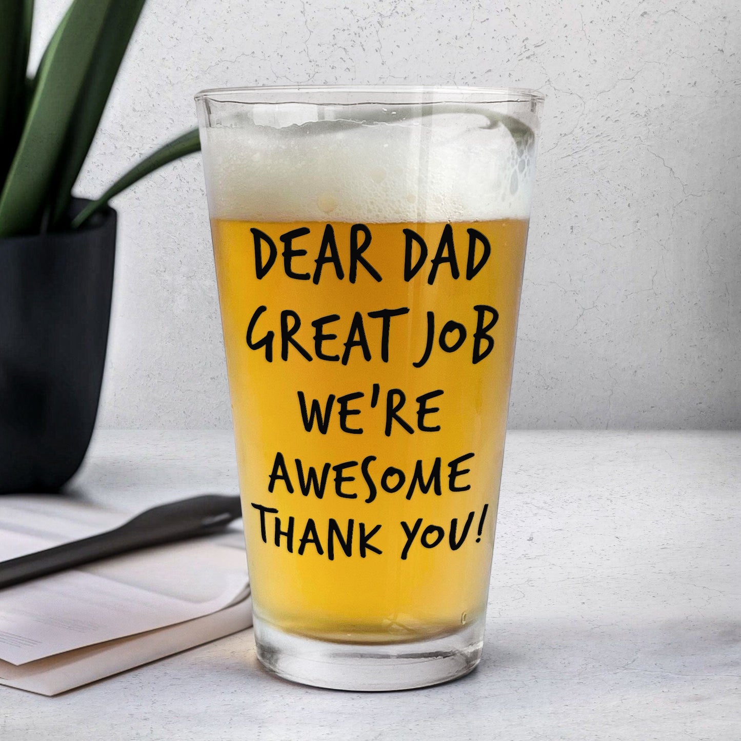 Great Job Dad We're Awesome - Personalized Beer Glass