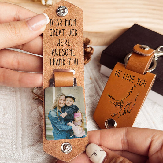 Great Job Mom We're Awesome - Personalized Leather Photo Keychain