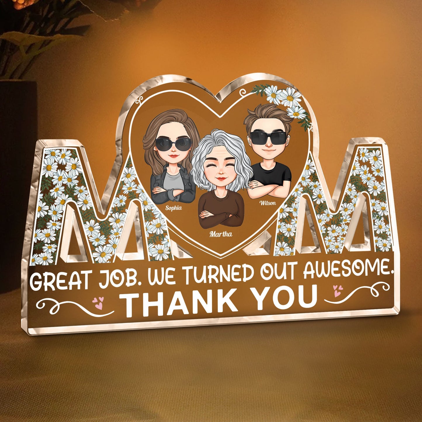 Great Job We Turned Out Awesome - Personalized Mom Shaped Acrylic Plaque