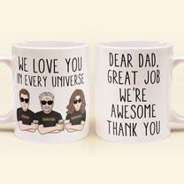 Father's Day Gifts, Great Job We're Awesome Thank You - Personalized Mug - Father's Day, Birthday Gift For Dad, Father, Husband, Daughter, Son