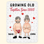Growing Old Together Since Naughty Couple - Personalized Blanket