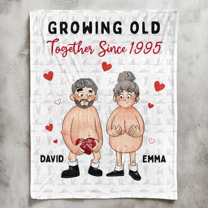 Growing Old Together Since Naughty Couple - Personalized Blanket
