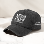 Guns-Don't-Kill-People,-Dads-With-Pretty-Daughters-Do-Personalized-Cap-3