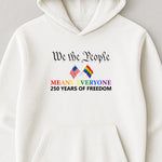 We The People Means Everyone - Shirt