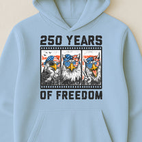 Funny Eagel 250 Years Happy -  Shirt
