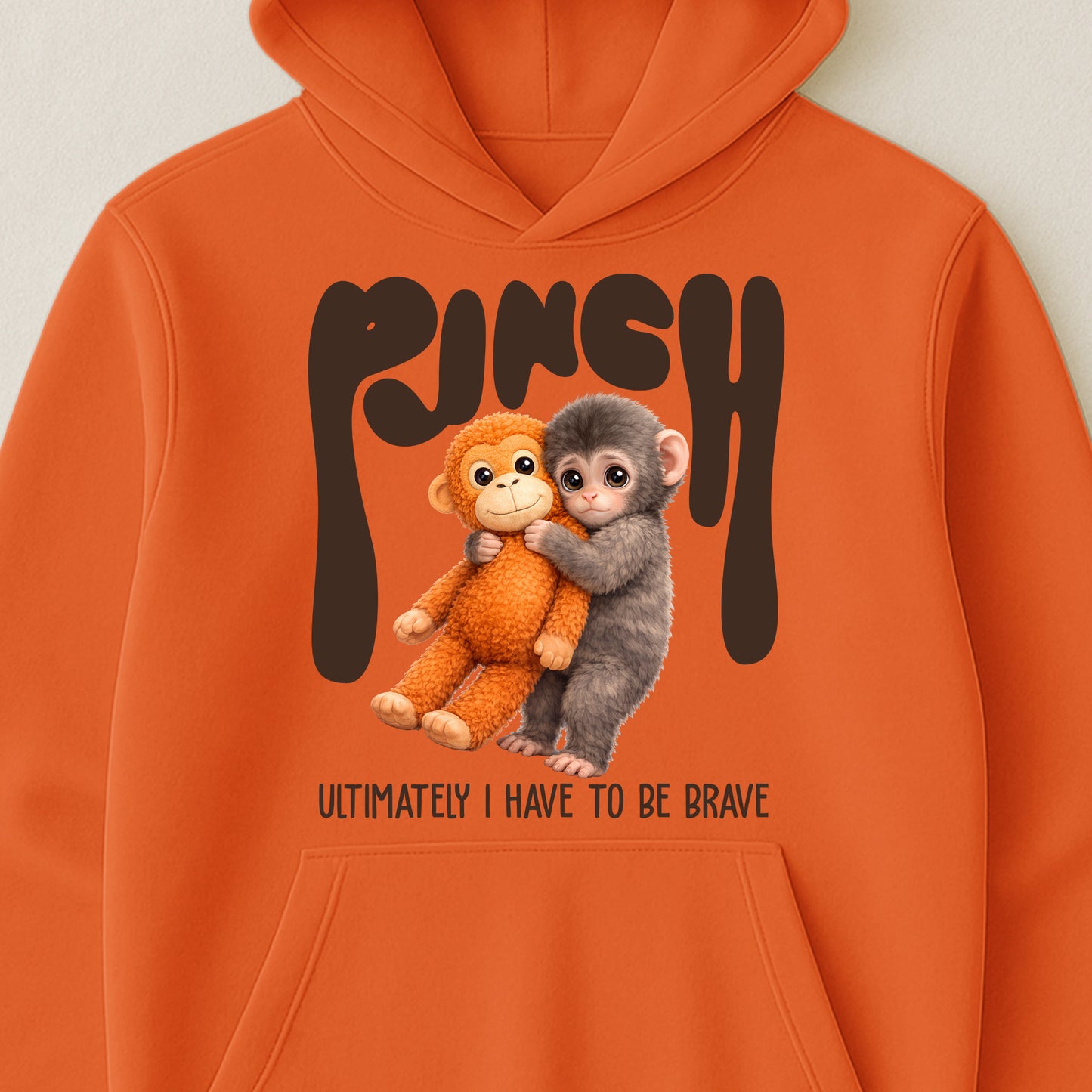 Team Punch Ultimately I Have To Be Brave - Punch Monkey Lovers, Animal Support, Peace Lovers - Shirt