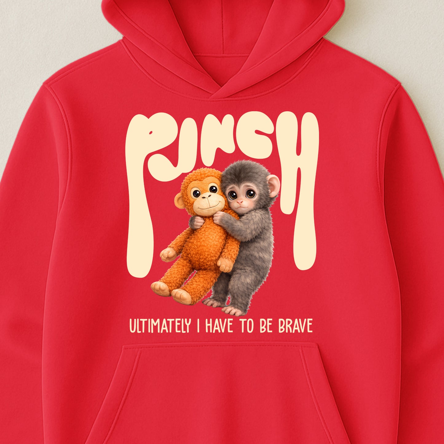 Team Punch Ultimately I Have To Be Brave - Punch Monkey Lovers, Animal Support, Peace Lovers - Shirt