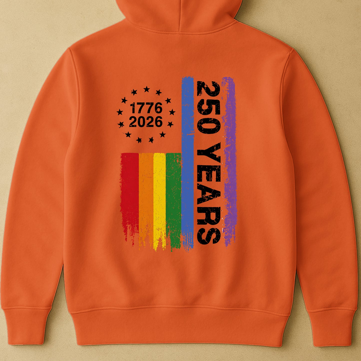 250 Years Of Freedom LGBTQ+ Edition - Shirt