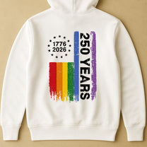 250 Years Of Freedom LGBTQ+ Edition - Shirt