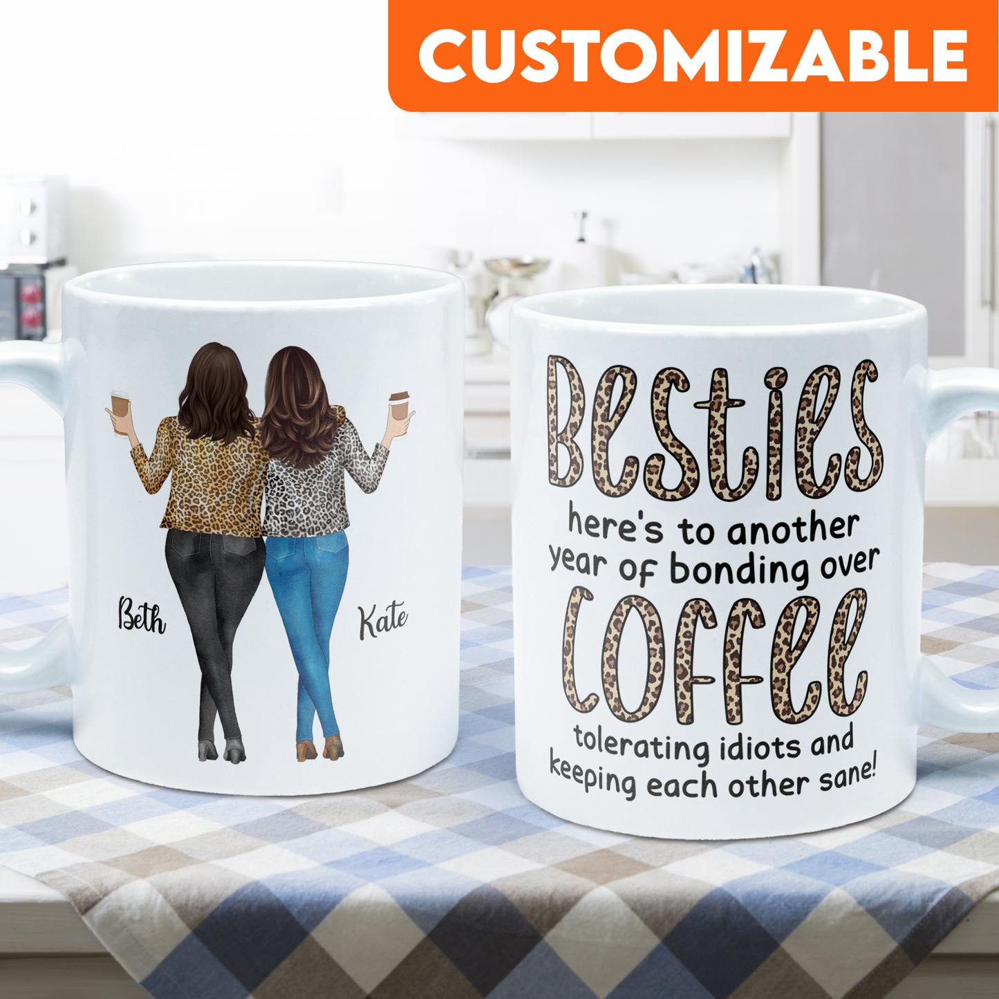 Here's To Another Year Of Bonding Over Coffee - Personalized Mug - Birthday, New Year Gift For Besties, Soul Sisters, Sistas, BFF, Friends - Leopard Pattern Jacket Women