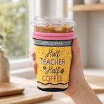 Half-Teacher-Half-Coffee-Gift-For-Teacher-Coworker-Personalized-Iced-Coffee-Sleeve-2
