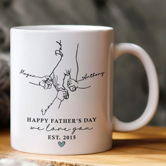 Hand Holding Happy Father's Day We Love You - Personalized Mug