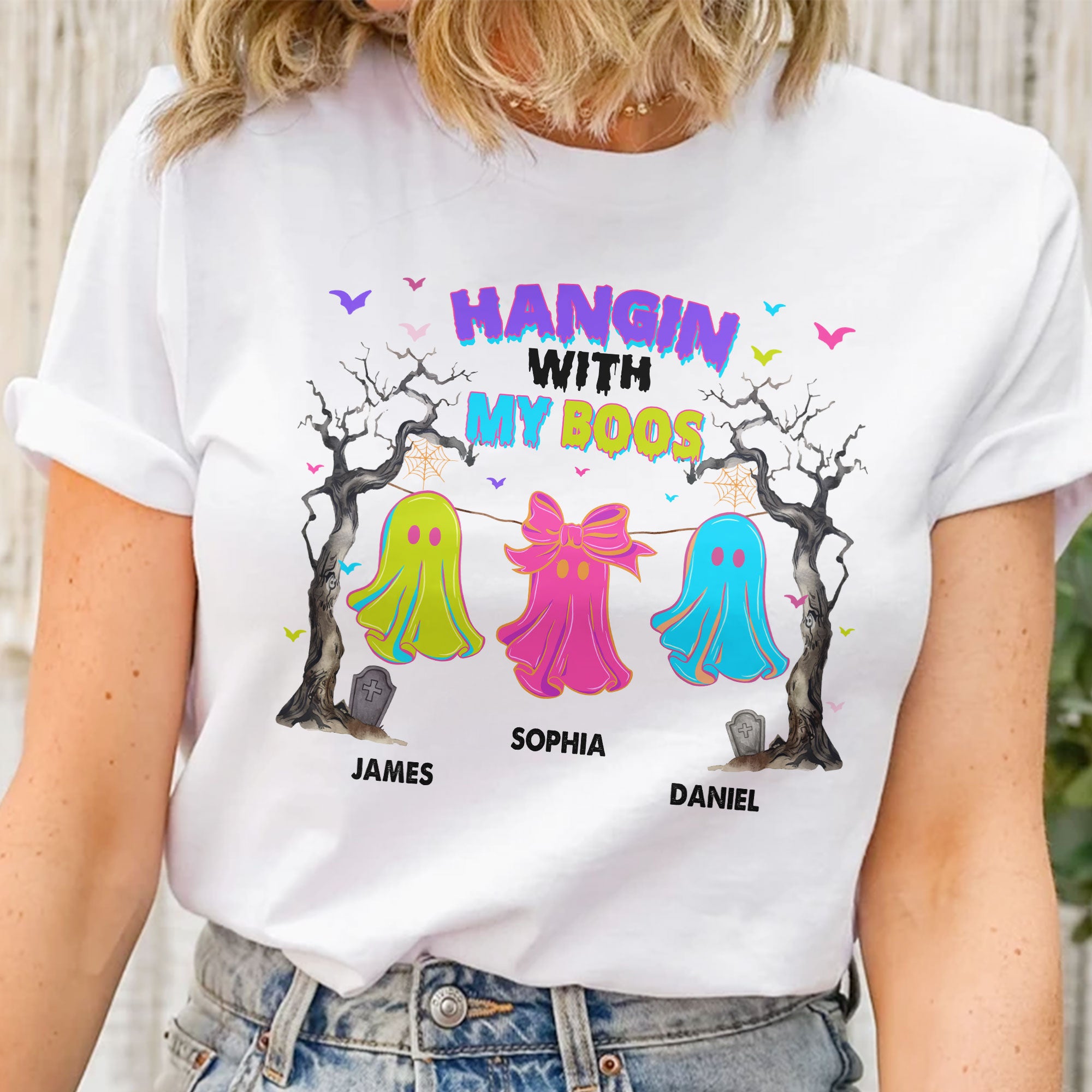 Hangin' With My Boos - Personalized Shirt