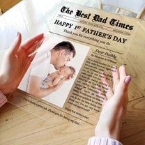 Happy 1st Father's Day Thank You For Everything - Personalized Acrylic Photo Plaque