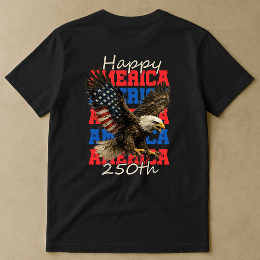Happy 250th America - Shirt