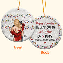 Happy Annoying For Years And Still Going Strong - Personalized Ceramic Ornament