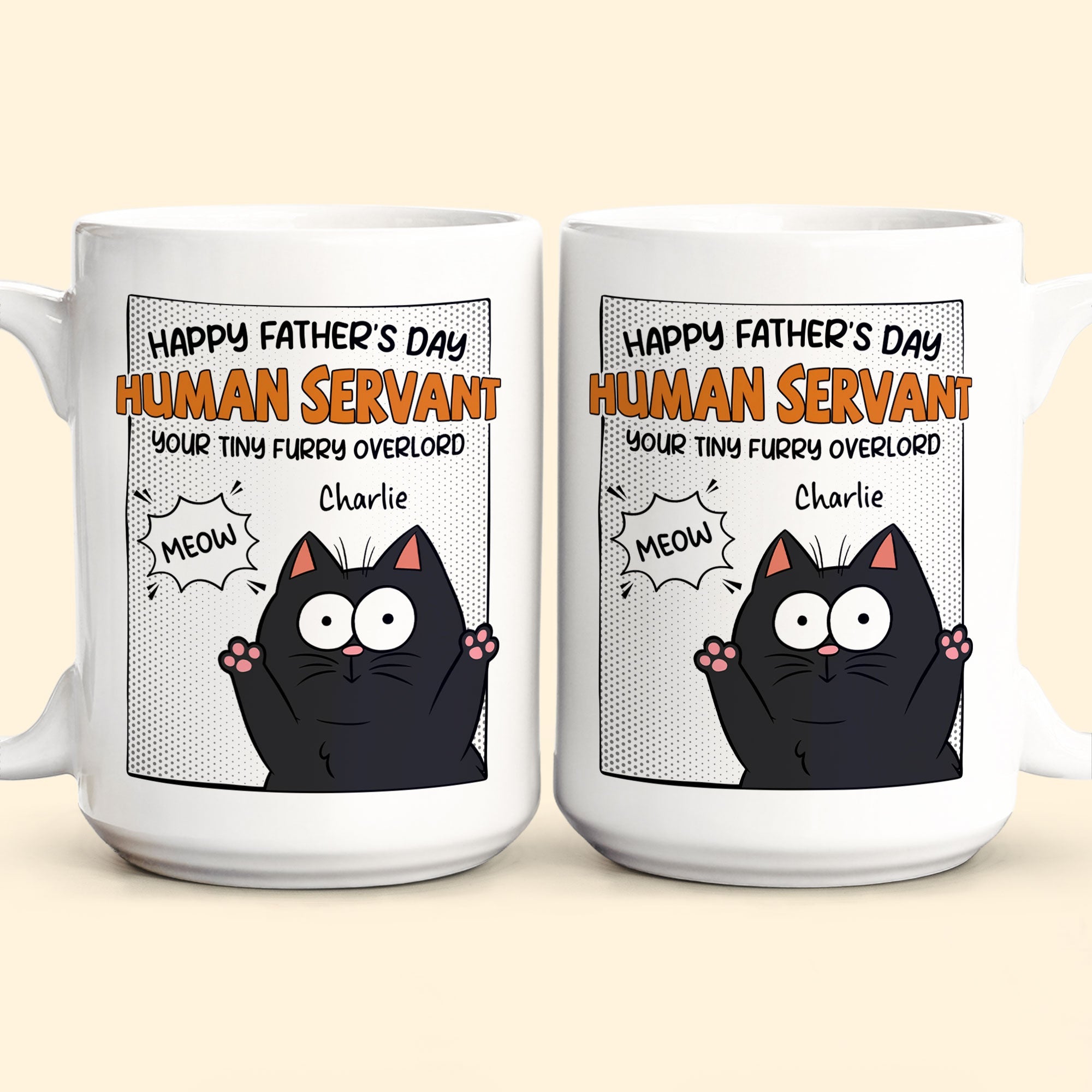 Happy Father's Day Human Servant - Personalized Mug for Cat Dad