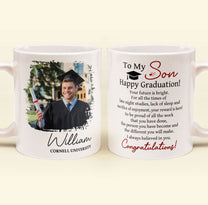 Happy Graduation Your Future Is Bright - Personalized Photo Mug