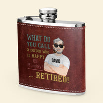 Happy Person On Monday - Personalized Leather Flask