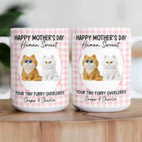 Happy-Mother'S-Day-Human-Servant-Cute-Version-Personalized-Mug-4