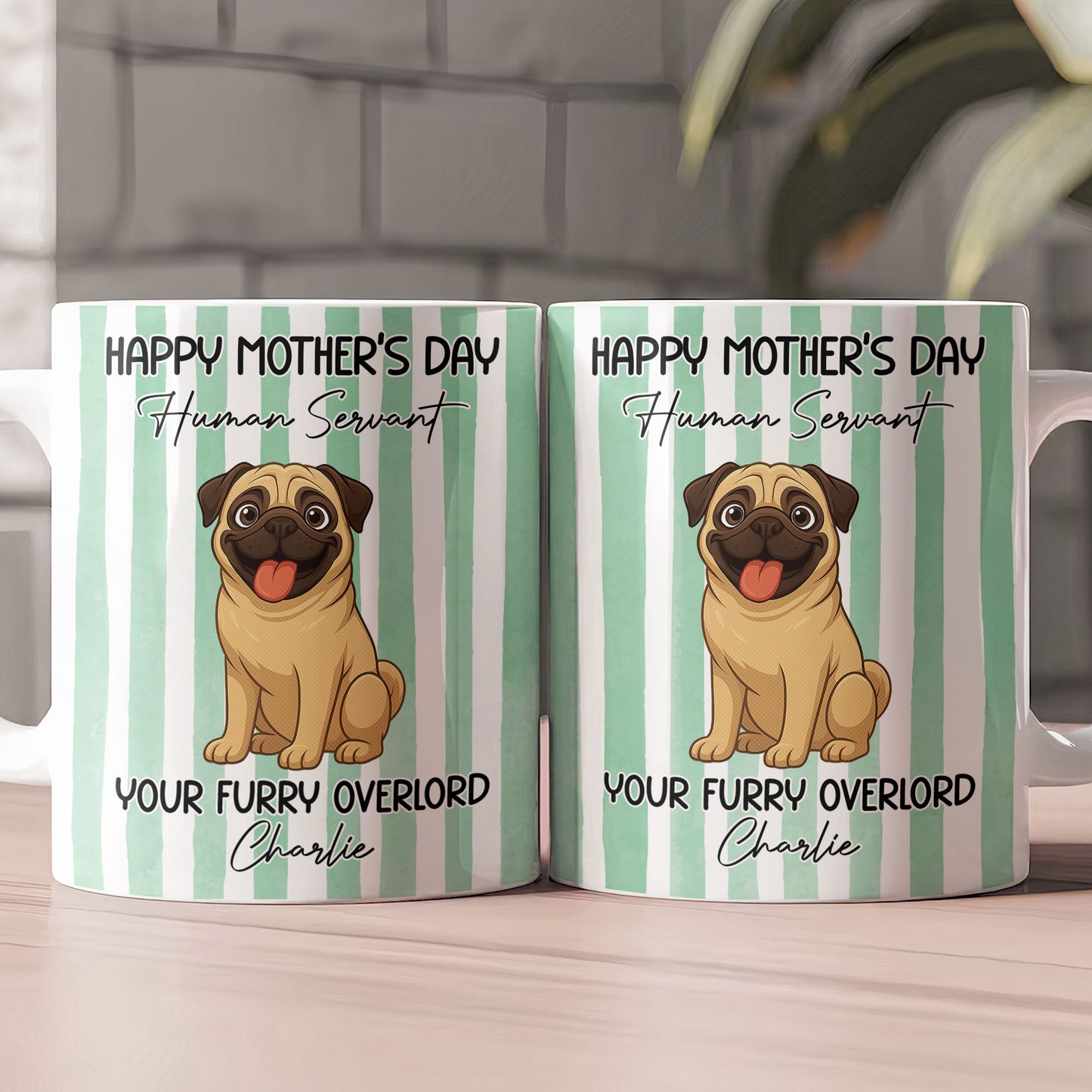 Happy-Mother'S-Day-Human-Servant-Personalized-Mug-2