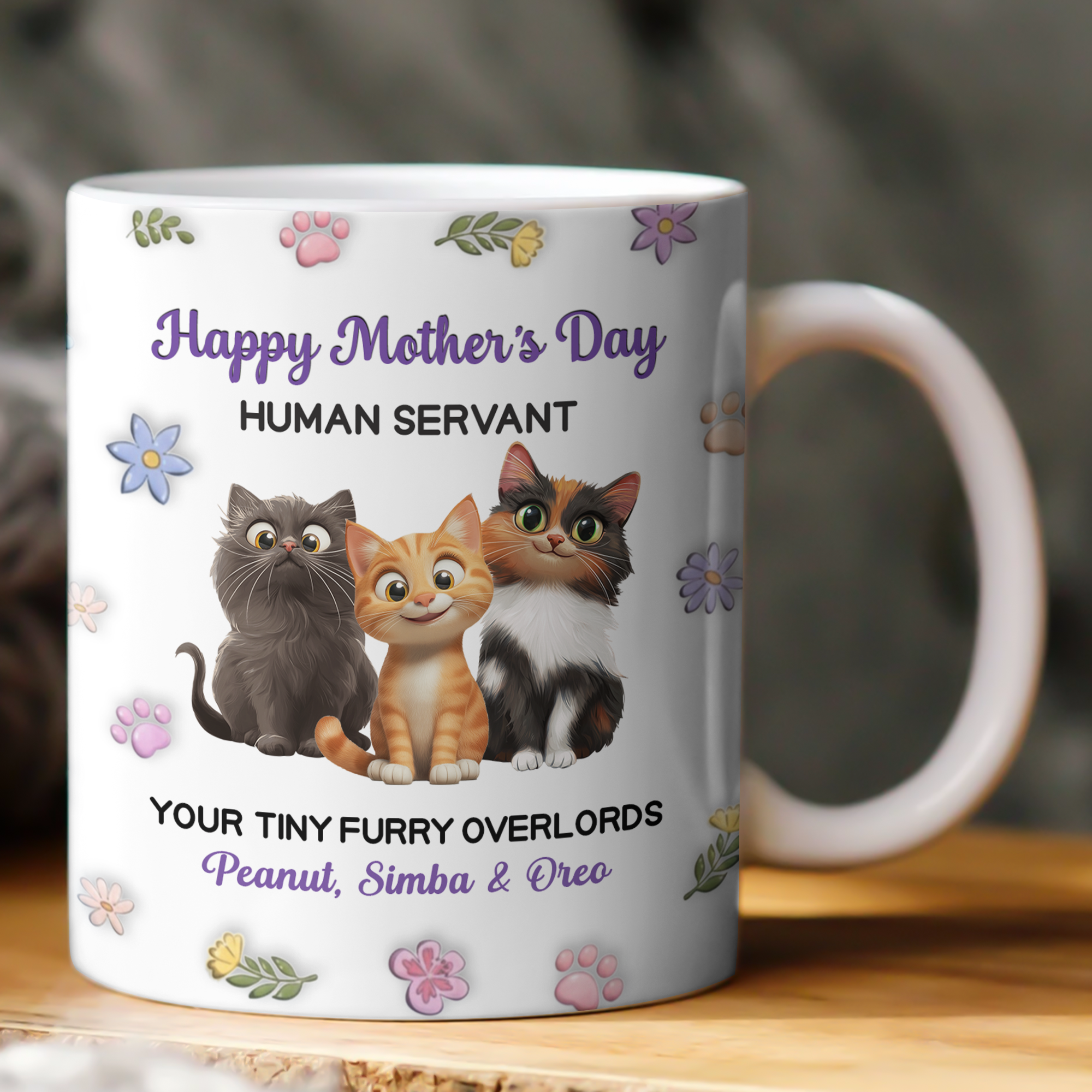 Happy-Mother'S-Day-Human-Servant-Your-Tiny-Furry-Overlords-Personalized-Mug-1