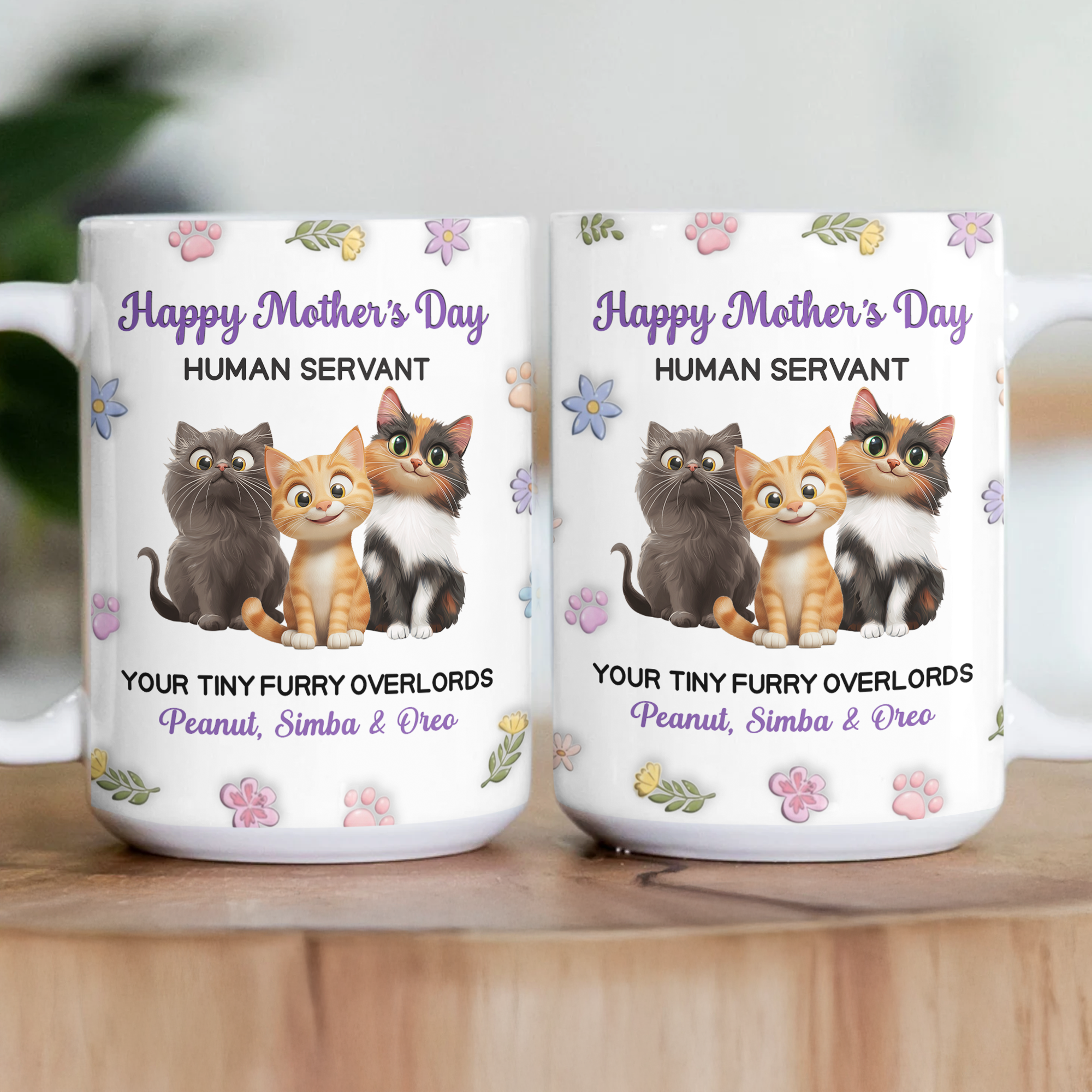 Happy-Mother'S-Day-Human-Servant-Your-Tiny-Furry-Overlords-Personalized-Mug-3