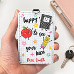 Happy-To-See-Your-Face-Teacher-Life-Personalized-Badge-Holder-2