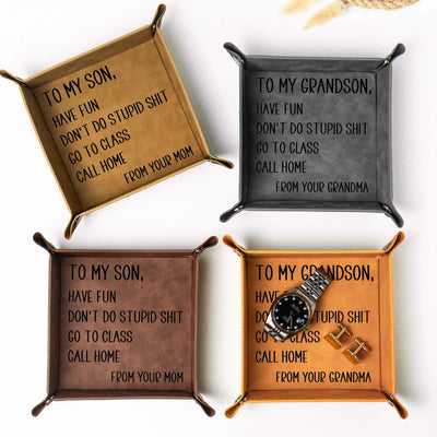 Have Fun Don't Do Stupid Shit Go To Class Call Home - Personalized Valet Tray