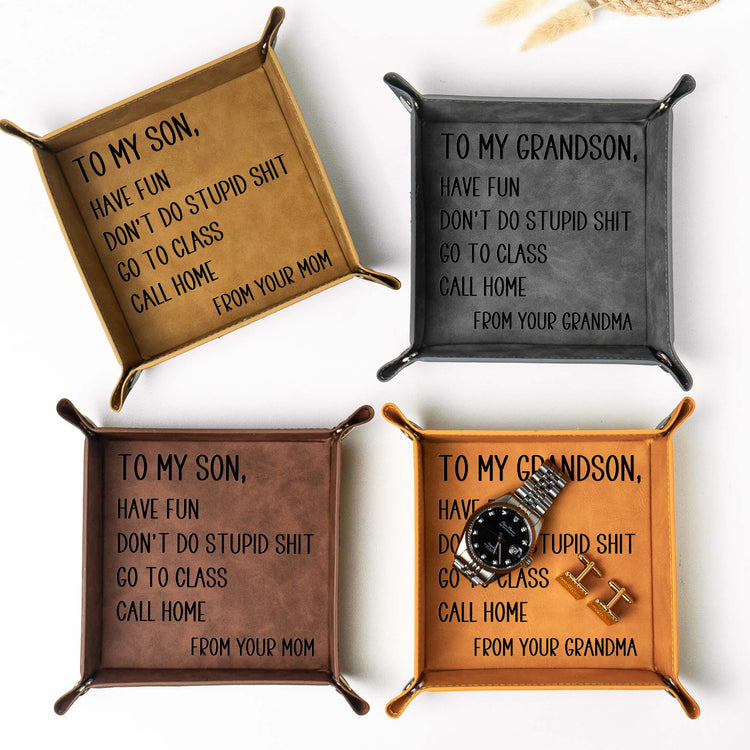 Have-Fun-Don_t-Do-Stupid-Shit-Go-To-Class-Call-Home-Personalized-Valet-Tray1
