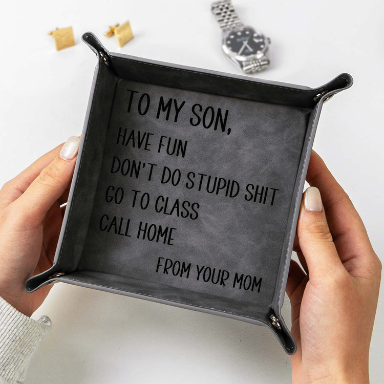 Have-Fun-Don_t-Do-Stupid-Shit-Go-To-Class-Call-Home-Personalized-Valet-Tray3