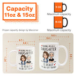 Having Me As A Daughter/Son - Personalized Mug