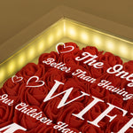 Having You As My Wife Mother's Day Gift - Personalized Flower Shadow Box With LED Light - Gift For Wife