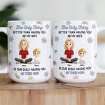 Having-You-As-My-Wife-Mothers-Day-Gift-Personalized-Mug-3