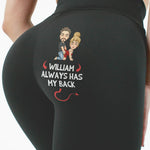 He Always Has My Back - Naughty Gift For Wife, Girlfriend - Personalized Leggings - Gift For Wife