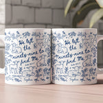 He Left The 99 To Find Me - Lost Sheep Toile De Jouy - Personalized Mug