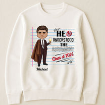 He Understood The Assignment - Personalized Shirt