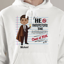 He Understood The Assignment - Personalized Shirt