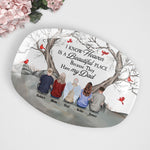 Heaven Is A Beautiful Place Because They Have My Dad Mom - Personalized Platter