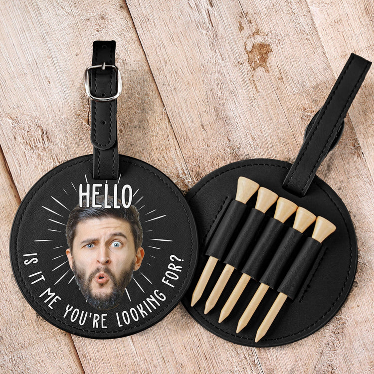 Hello Is It Me You're Looking For? - Personalized Photo Leather Golf Bag Tag