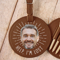 Help I'm Lost Funny Bag Tag For Golf Lovers - Personalized Photo Leather Golf Bag Tag