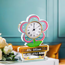 Helping Little Minds Grow - Teacher Custom Gift - Personalized Acrylic Desk Clock