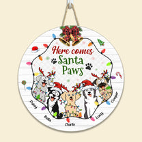 Here Comes Santa Paws - Personalized Wood Sign