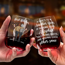 Here's To Another Year Of Bonding Over Alcohol & Keeping Each Other Sane - Personalized Stemless Wine Glass