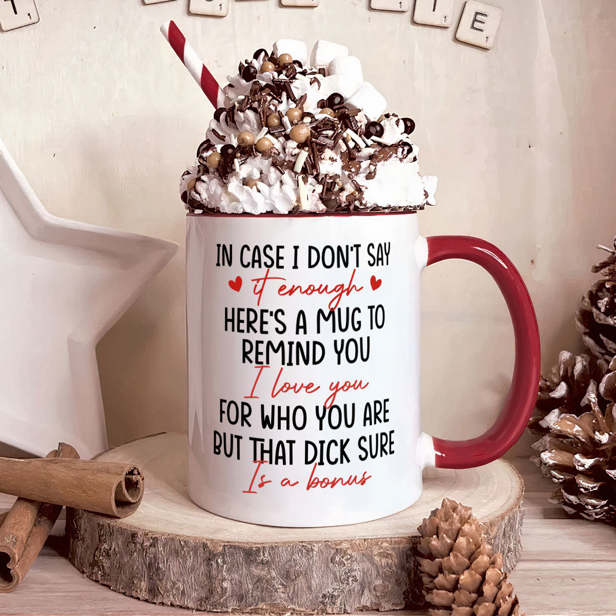 Here's A Mug To Remind You Thanks For All The Orgasms - Personalized Accent Mug