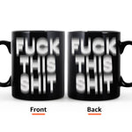 Hidden Swear Message Funny Mug - For Friends, Coworkers, Self Gift - Personalized Mug