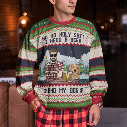 Ho Ho Holy I Need A Beer Bourbon Wine And My Dog - Personalized Ugly Sweater