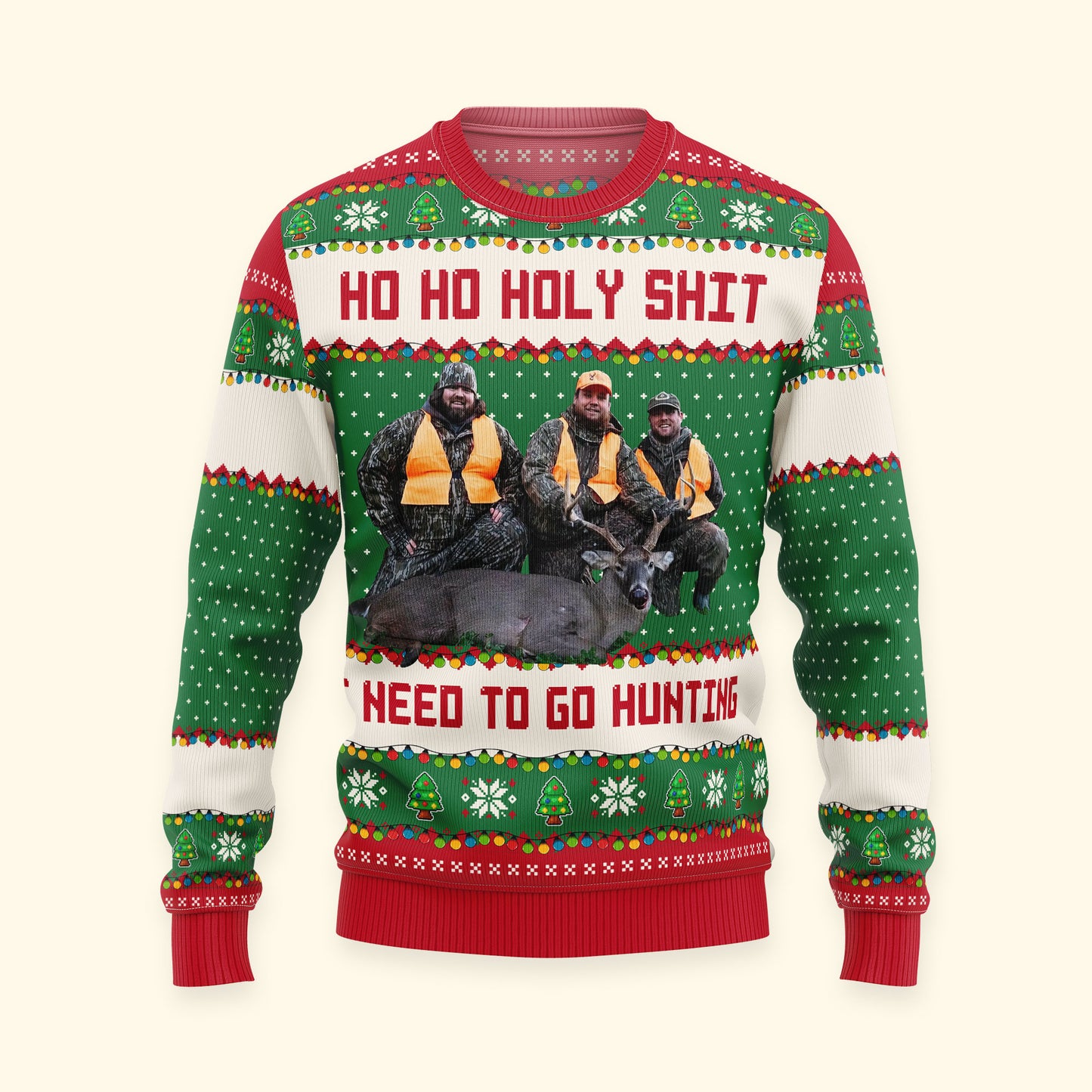 Ho Ho Holy Sh** I Need To Go Hunting, Fishing, Camping - Personalized Photo Ugly Sweater