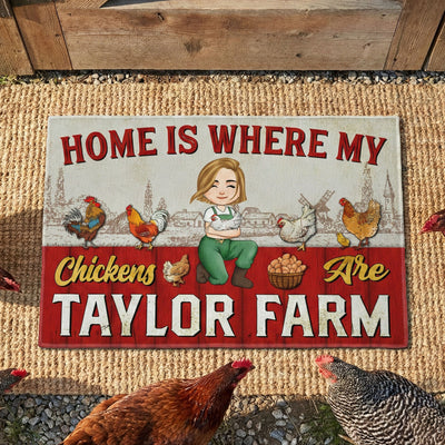 Home Is Where My Chickens Are - Personalized Doormat