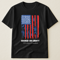 Hooked_On_Liberty_Shirt_1_6b06c3e3-90d8-4dcc-bc87-26f6561a329f